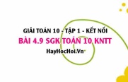 Bài 4.9 SGK Toán 10 tập 1 Kết nối tri thức